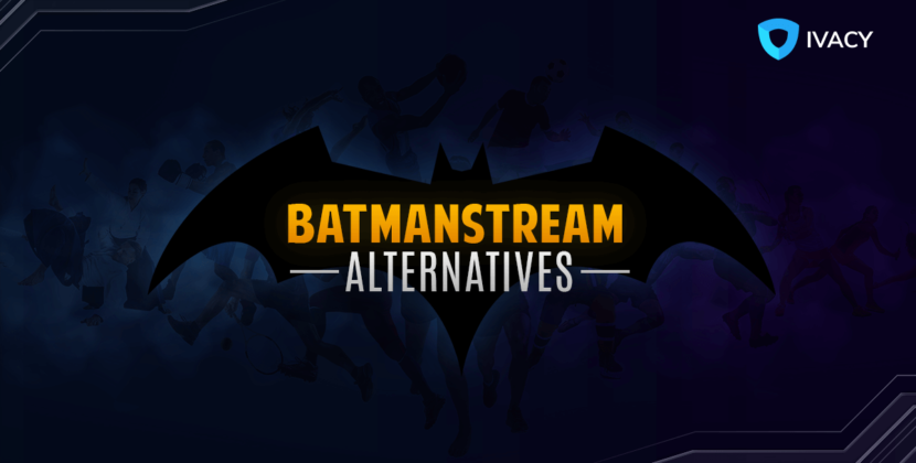 Best BatmanStream Alternatives: Watch Live Sport Online Free