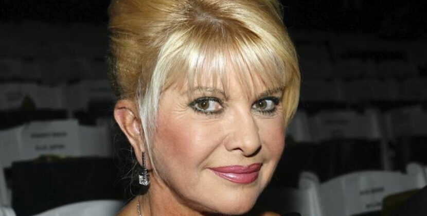 Ivana Trump Net Worth 2022